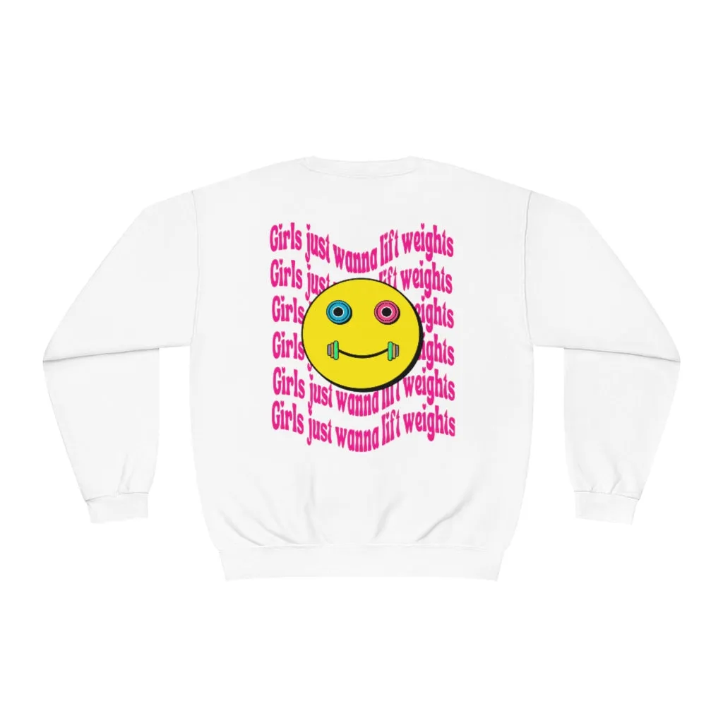 GIRLS JUST WANNA LIFT WEIGHTS- CREWNECK