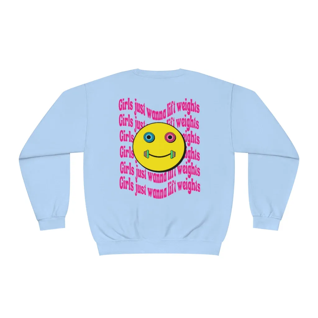 GIRLS JUST WANNA LIFT WEIGHTS- CREWNECK