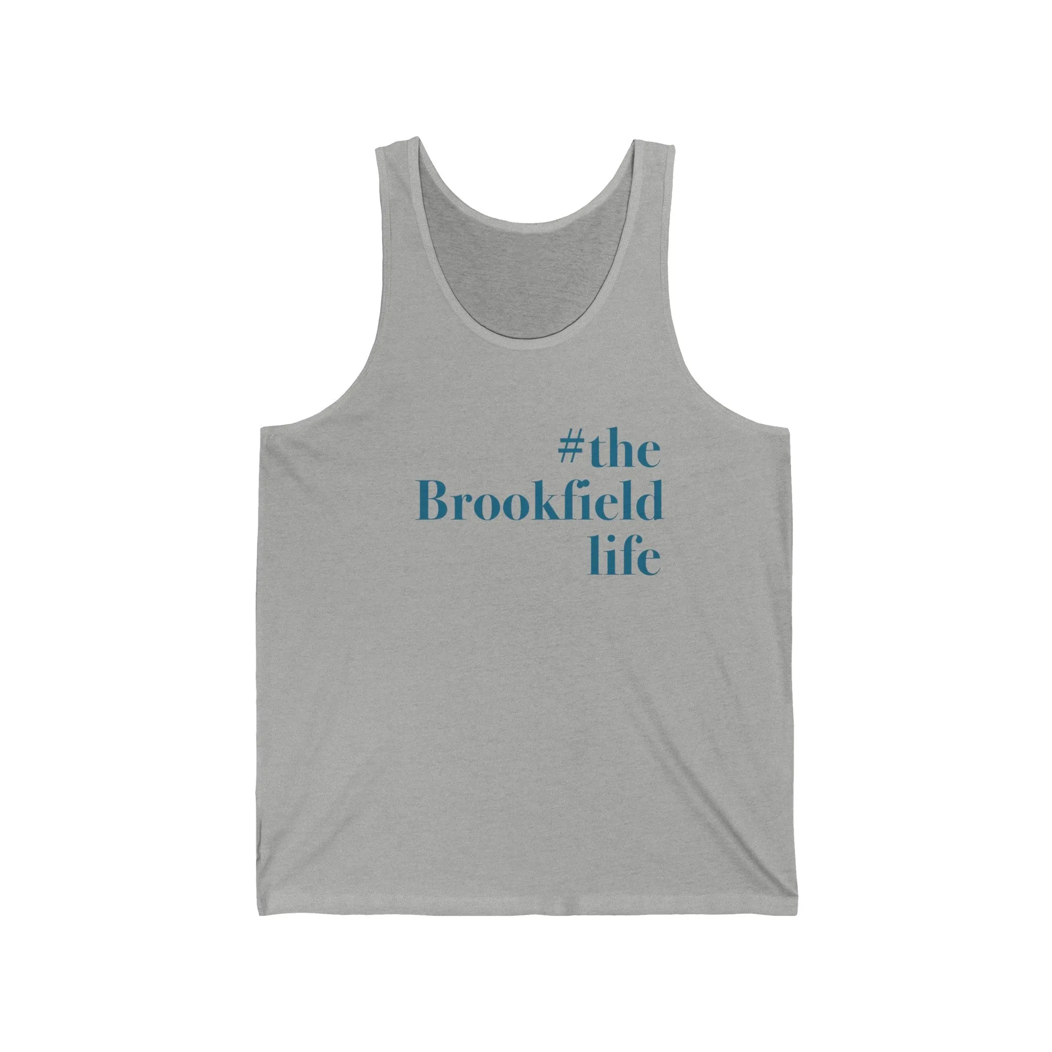 #thebrookfieldlife Unisex Jersey Tank