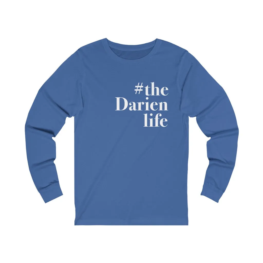 #thedarienlife Unisex Jersey Long Sleeve Tee